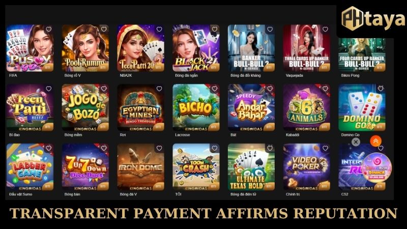 PHTaya review - A comprehensive look at betting entertainment quality 8 Transparent payment affirms reputation at PHTAYA