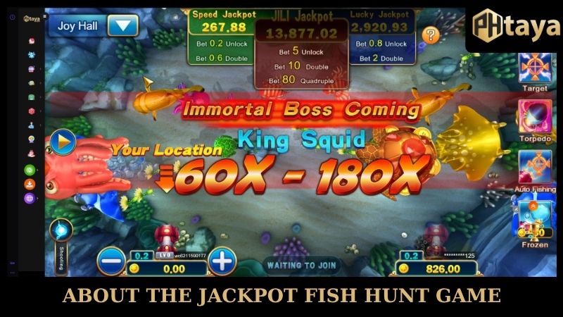 About the Jackpot fish hunt game Phtaya