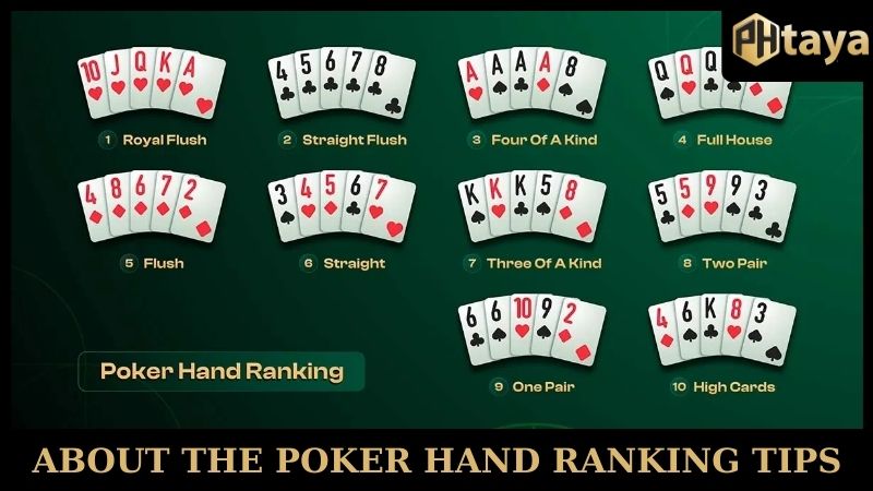 About the poker PHTAYA hand ranking tips