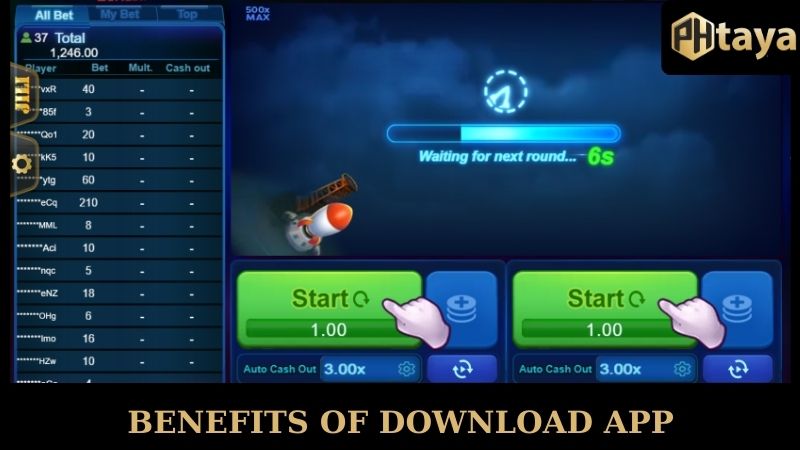 Benefits of download app PHTAYA