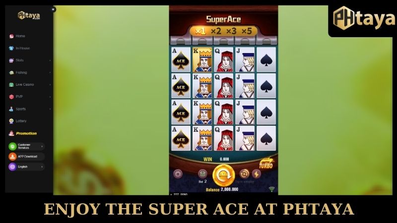 Enjoy the Super Ace at PHTAYA