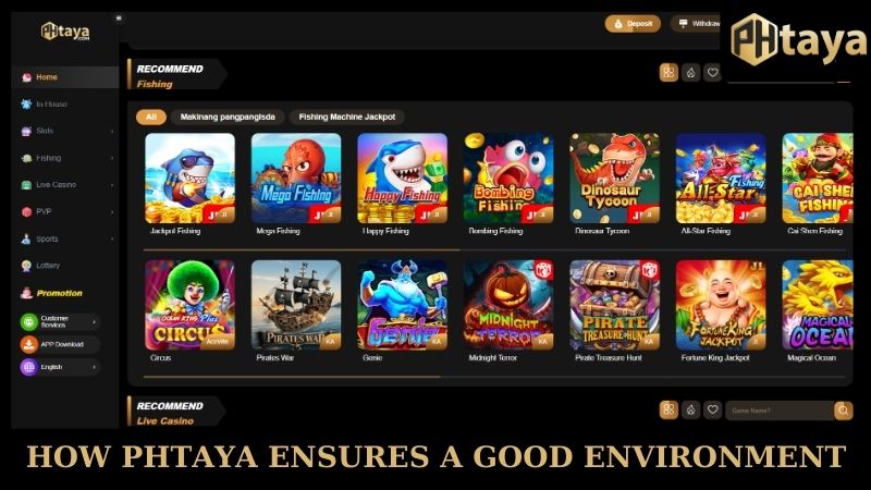 How PHTAYA ensures a good environment