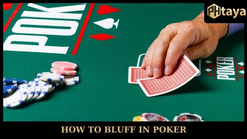 How To Bluff In Poker - Tips To Play Like A Pro 2025! 4 How To Bluff In Poker - Tips To Play Like A Pro 2025!