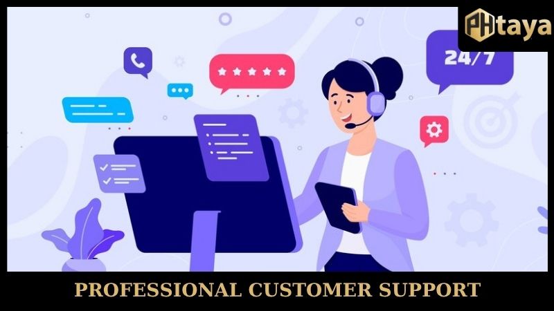 Phtaya Professional customer support