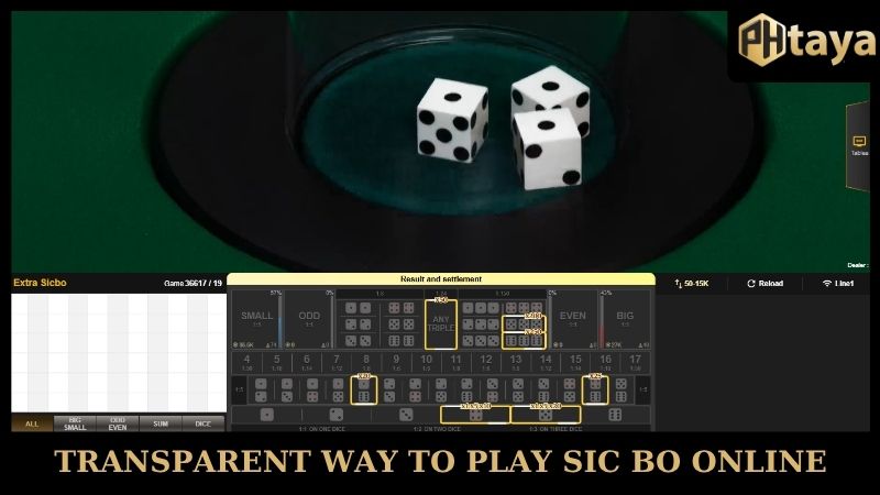 Transparent way to play Sic Bo PHTAYA online